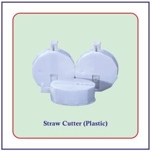 Straw Cutter ( Plastic )